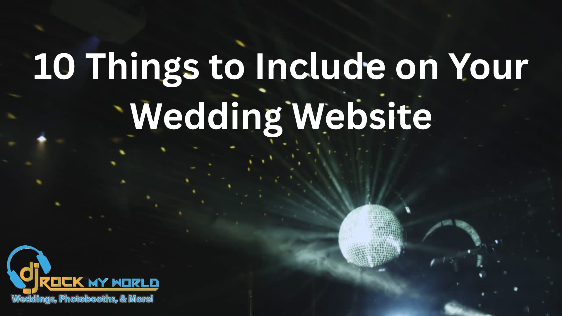 10 Things to Include on Your Wedding Website