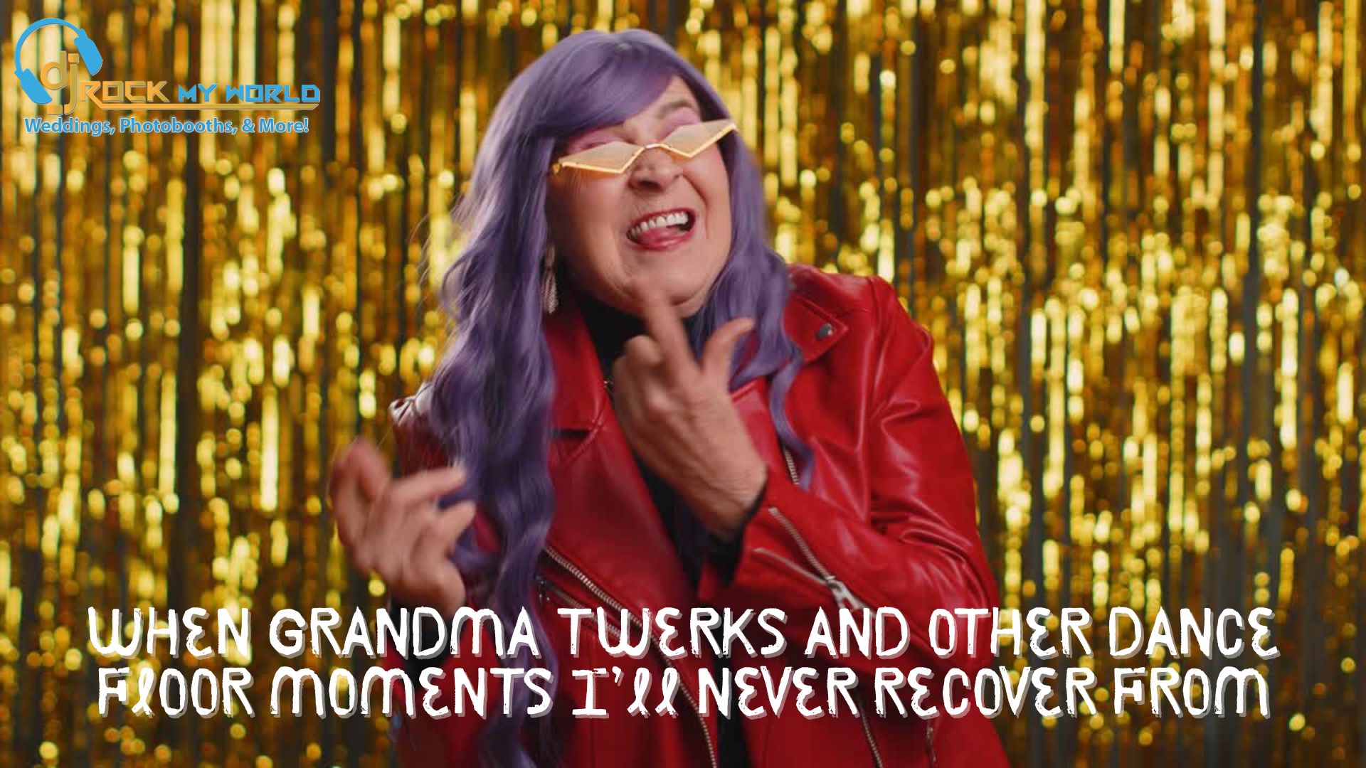 When Grandma Twerks and Other Dance Floor Moments I�ll Never Recover From Warning
