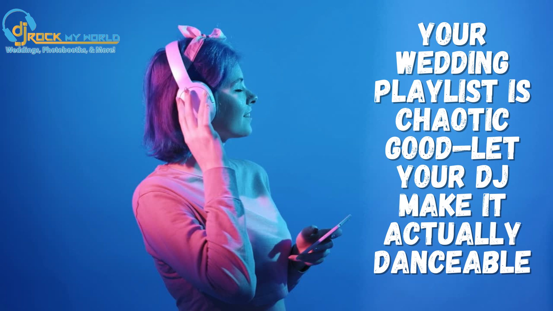 Your Wedding Playlist Is Chaotic Good�Let Your DJ Make It Actually Danceable